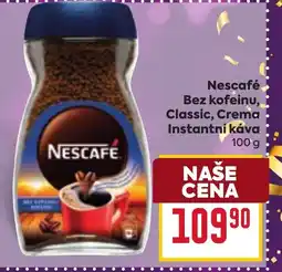 Billa Nescafé Bez kofeinu, Classic, Crema Instantní káva nabídka