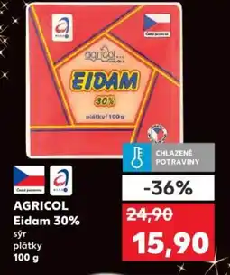 Kaufland AGRICOL Eidam 30% nabídka