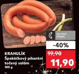 Kaufland KRAHULIK Špekáčkový pikantní točený salám nabídka