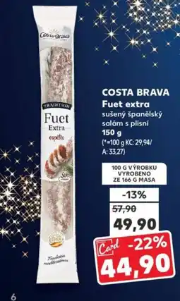 Kaufland COSTA BRAVA Fuet extra nabídka