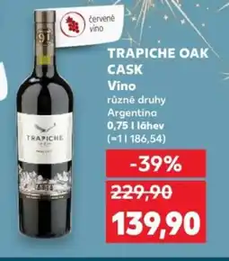 Kaufland TRAPICHE Oak Cask Víno nabídka