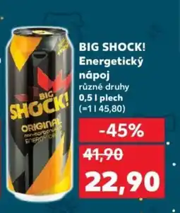 Kaufland BIG SHOCK! Energetický nápoj nabídka