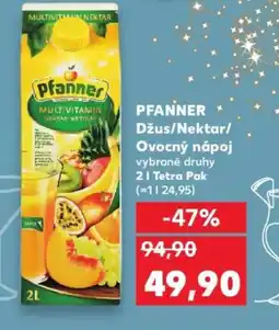 Kaufland PFANNER Džus/Nektar/ Ovocný nápoj nabídka