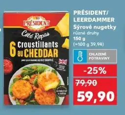 Kaufland PRÉSIDENT/ LEERDAMMER Sýrové nugetky nabídka