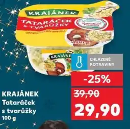 Kaufland KRAJÁNEK Tataráček s tvarůžky nabídka