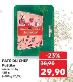 Kaufland PATÉ DU CHEF Paštika nabídka