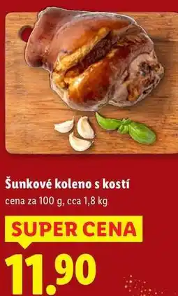 Lidl Šunkové koleno s kostí, cena za 100 g nabídka