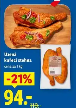 Lidl Uzená kuřecí stehna, cena za 1 kg nabídka