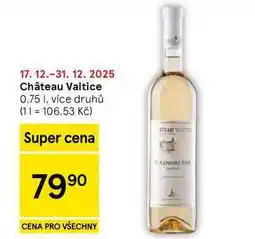 Tesco Château Valtice, 0,75 l, více druhů nabídka