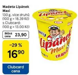 Tesco Madeta Lipánek Maxi, 130 g, více druhů nabídka