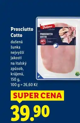 Lidl Prosciutto Cotto nabídka