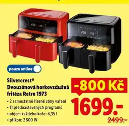 Lidl Silvercrest dvouzónová horkovzdušná fritéza nabídka