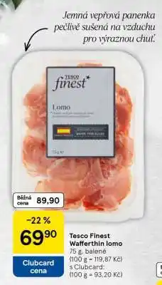 Tesco Tesco Finest Waferthin lomo nabídka