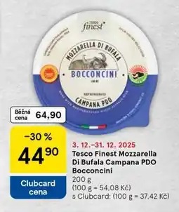 Tesco Tesco Finest Mozzarella Di Bufala Campana PDO Bocconcini nabídka