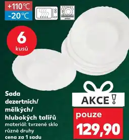 Kaufland Sada dezertních/ mělkých/ hlubokých talířů nabídka