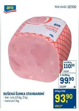 Makro Dušená šunka standardní nabídka