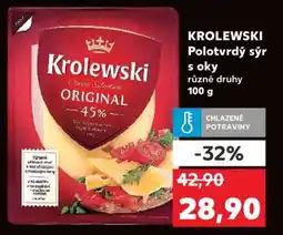 Kaufland KROLEWSKI Polotvrdý sýr s oky nabídka
