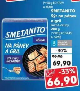 Kaufland SMETANITO SÝR NA PÁNEV A GRIL nabídka
