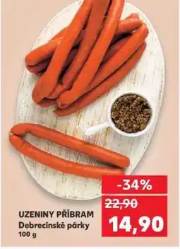 Kaufland UZENINY PŘÍBRAM Debrecínské párky nabídka