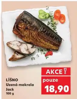 Kaufland LIŠNO Uzená makrela Jack nabídka