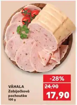 Kaufland VÁHALA Zabijačková pochoutka nabídka