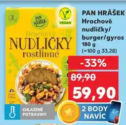Kaufland PAN HRÁŠEK Hrachové nudličky/burger/gyros nabídka