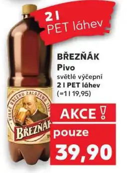 Kaufland BŘEZŇÁK Pivo nabídka