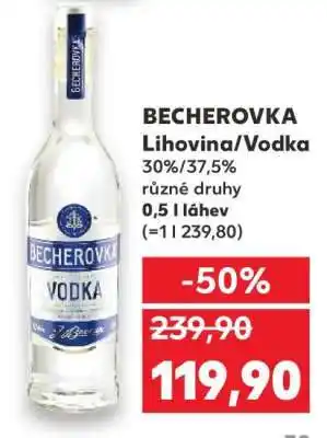 Kaufland BECHEROVKA Lihovina/Vodka nabídka