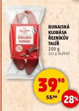 Penny Market DUNAJSKÁ KLOBÁSA ŘEZNÍKŮV TALÍŘ nabídka