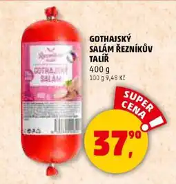 Penny Market GOTHAJSKÝ SALÁM ŘEZNÍKŮV TALÍŘ nabídka