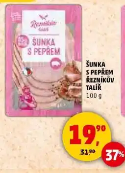 Penny Market ŠUNKA S PEPŘEM ŘEZNÍKŮV TALÍŘ nabídka