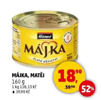 Penny Market MÁJKA / MATĚJ nabídka
