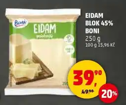 Penny Market EIDAM BLOK 45% BONI nabídka