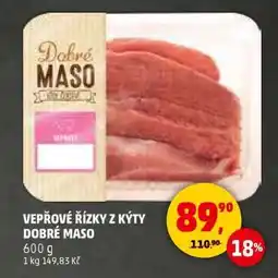 Penny Market VEPŘOVÉ ŘÍZKY Z KÝTY DOBRÉ MASO nabídka