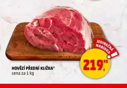 Penny Market HOVĚZÍ PŘEDNÍ KLIŽKA, 1 kg nabídka