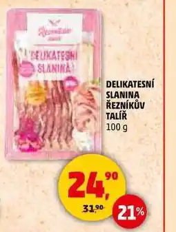 Penny Market DELIKATESNÍ SLANINA ŘEZNÍKŮV TALÍŘ, 100 g nabídka