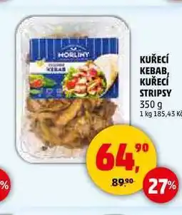 Penny Market KUŘECÍ KEBAB, KUŘECÍ STRIPSY, 350 g nabídka