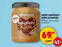 Penny Market JEMNÝ ARAŠÍDOVÝ KRÉM ALLNATURE, 500 g nabídka