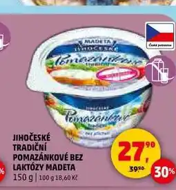 Penny Market JIHOČESKÉ TRADIČNÍ POMAZÁNKOVÉ BEZ LAKTÓZY MADETA, 150 g nabídka