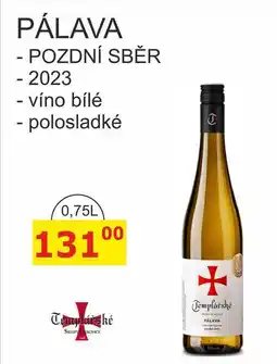 BENE Nápoje Templářské sklepy 0,75l PÁLAVA - POZDNÍ SBĚR 2023 nabídka