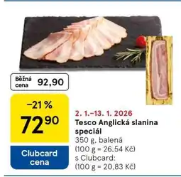 Tesco Tesco Anglická slanina speciál nabídka