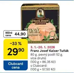 Tesco FRANZ JOSEF KAISER TUŇÁK nabídka