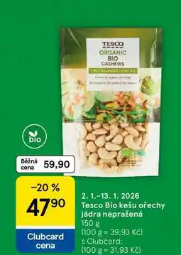 Tesco Tesco Bio kešu ořechy jádra nepražená, 150 g nabídka