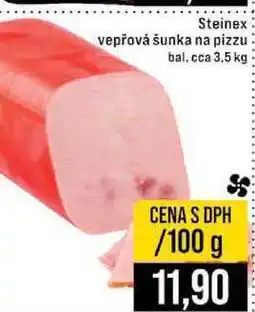 Jip Steinex vepřová šunka na pizzu bal. cca 3,5 kg 100g nabídka