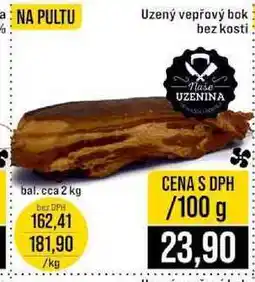 Jip Uzený vepřový bok bez kosti bal. cca 2 kg 100g nabídka