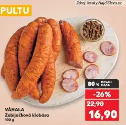 Kaufland Váhala zabijačková klobása nabídka
