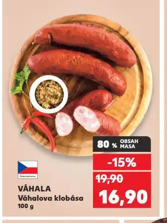 Kaufland Váhalova klobása nabídka