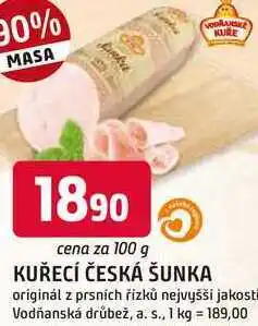 Trefa KUŘECÍ ČESKÁ ŠUNKA originál z prsních řízků nejvyšší jakosti 100g nabídka