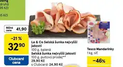 Tesco Le&co selská šunka nejvyšší jakosti nabídka