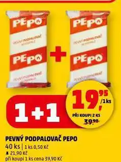 Pepo podpalovač pevný